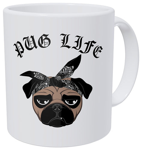 #PugLife (11oz)