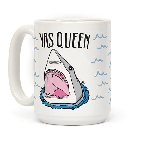 YAS QUEEN (15oz)